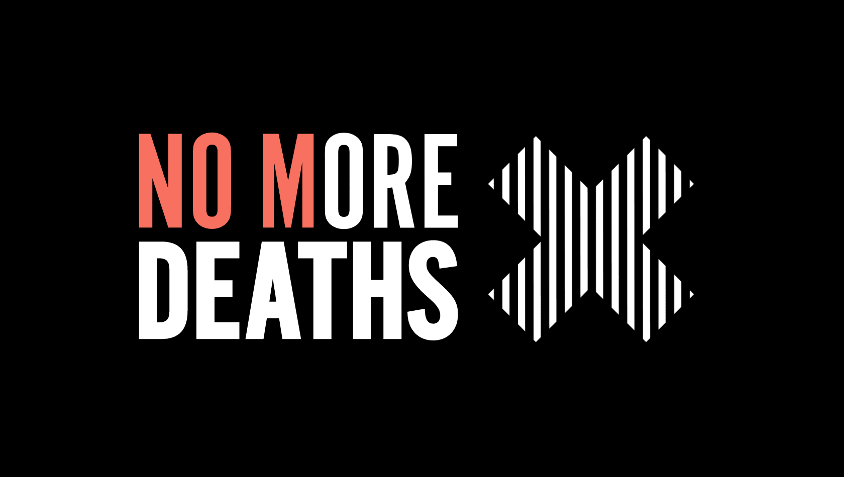 No More Deaths